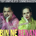 Torturmtheater Sommerhausen - Bin nebenan
