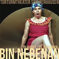 Torturmtheater Sommerhausen - Bin nebenan