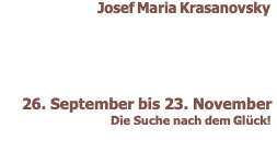 Sibylle Berg              5. Oktober bis 25. November  pointensicher und sarkasmusfreudig! 